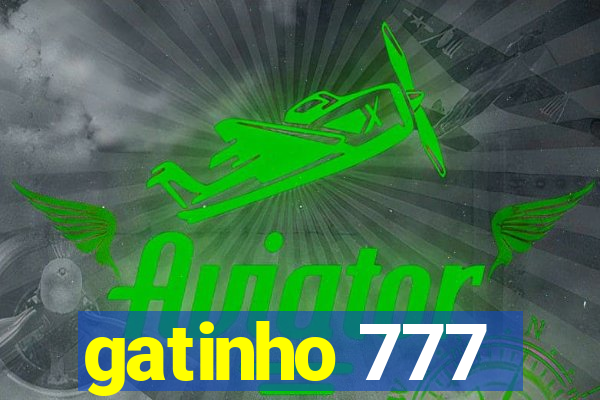 gatinho 777