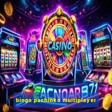 bingo pachinko multiplayer