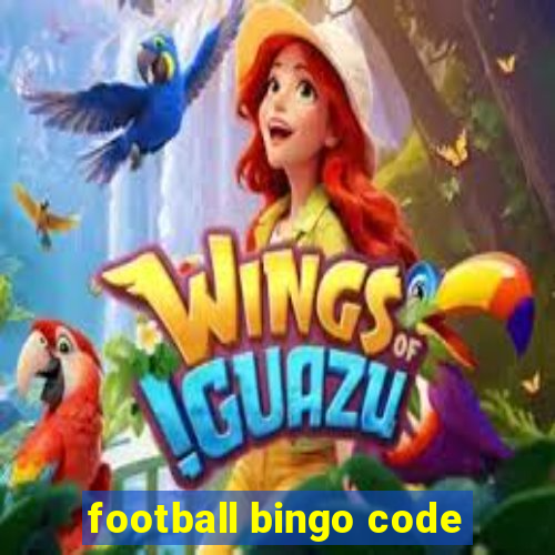 football bingo code