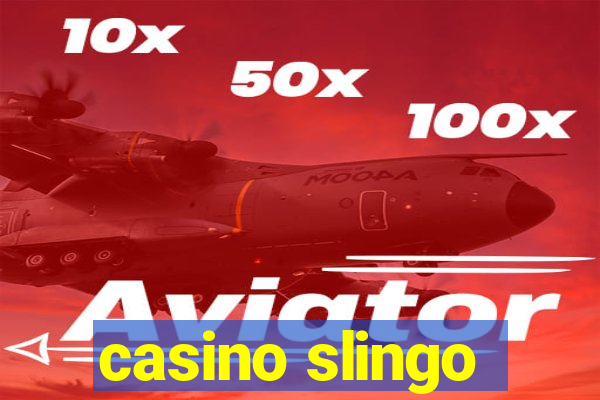 casino slingo