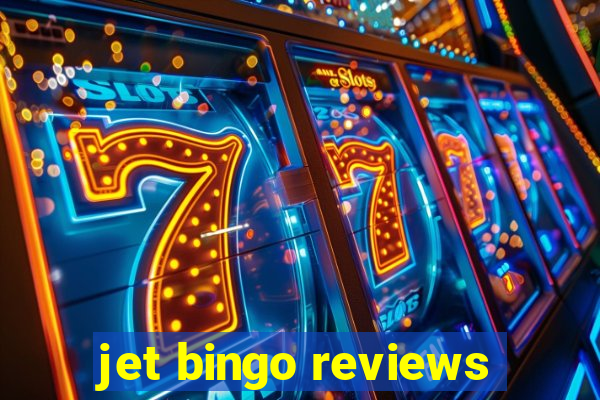 jet bingo reviews