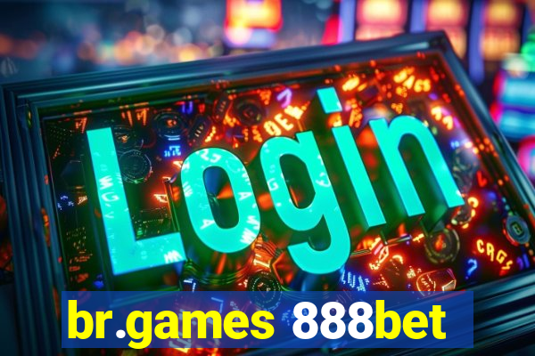 br.games 888bet