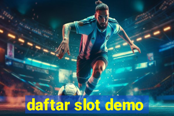 daftar slot demo