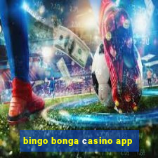 bingo bonga сasino app