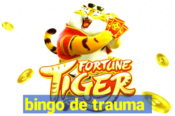 bingo de trauma