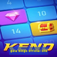 gala bingo official site