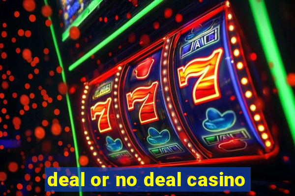 deal or no deal casino