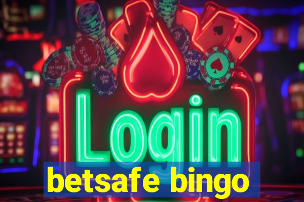 betsafe bingo