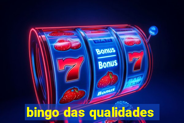 bingo das qualidades