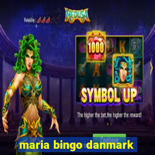 maria bingo danmark