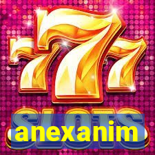 anexanim