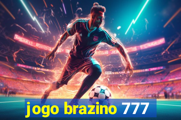 jogo brazino 777