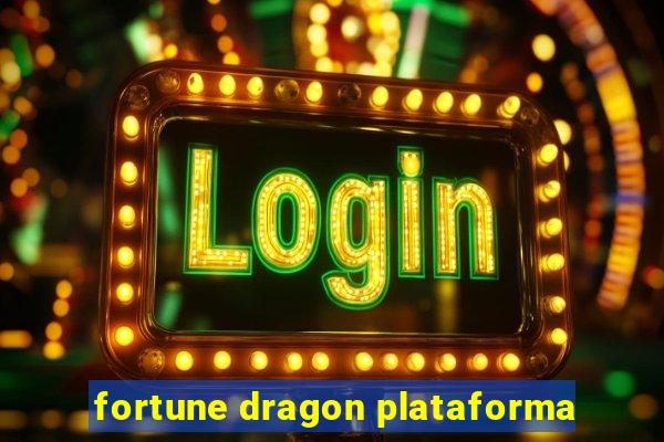 fortune dragon plataforma