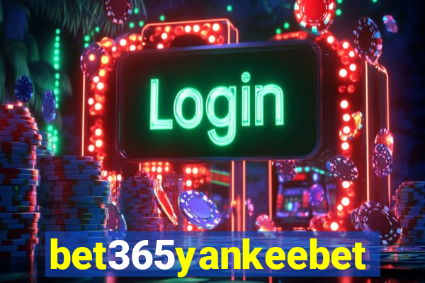 bet365yankeebet