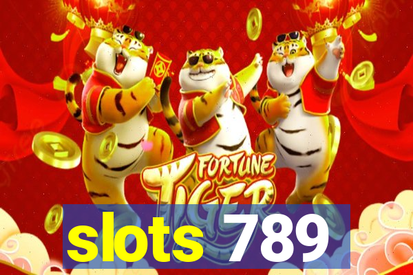 slots 789