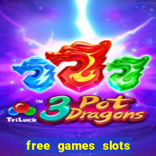 free games slots machines casino