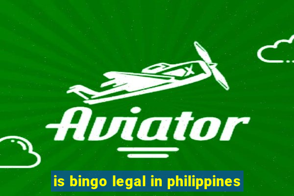 is bingo legal in philippines