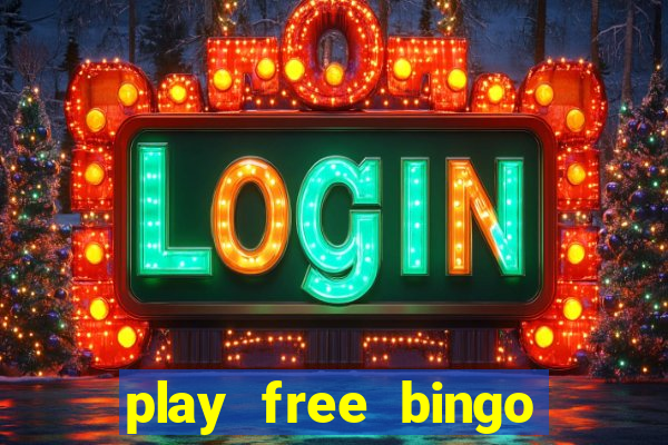 play free bingo win cash