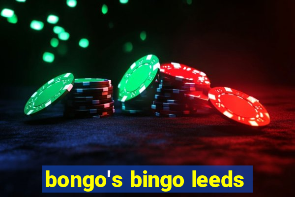 bongo's bingo leeds