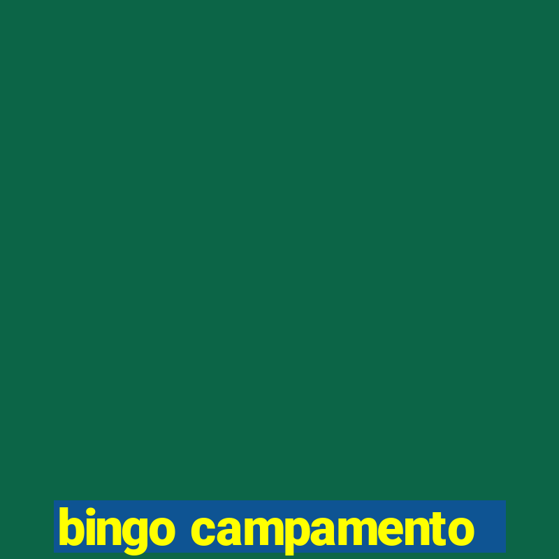 bingo campamento