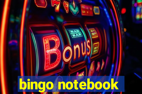 bingo notebook