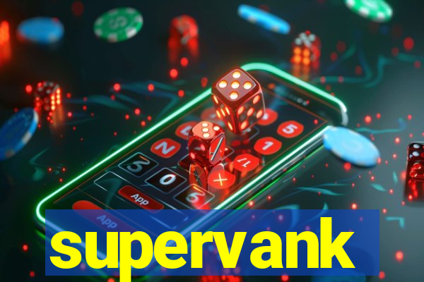 supervank