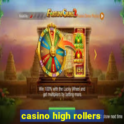 casino high rollers