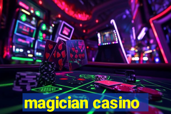 magician casino