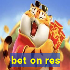 bet on res