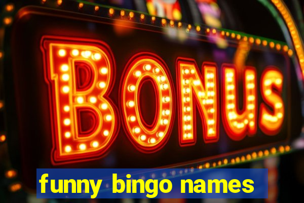 funny bingo names