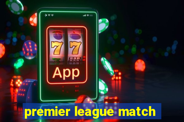 premier league match