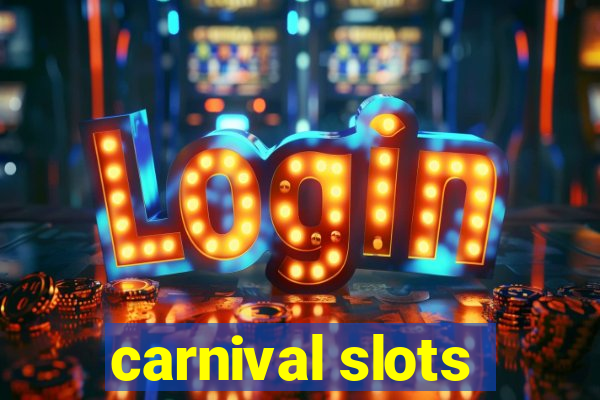 carnival slots