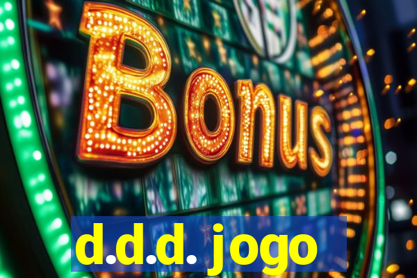 d.d.d. jogo