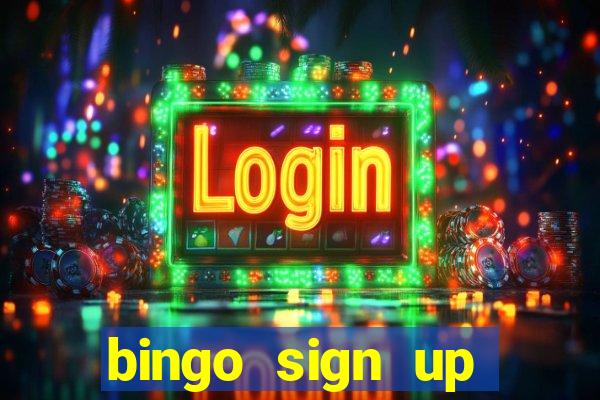 bingo sign up offers no wagering