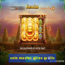 coin master giros grátis