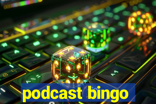 podcast bingo