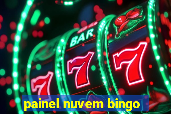 painel nuvem bingo