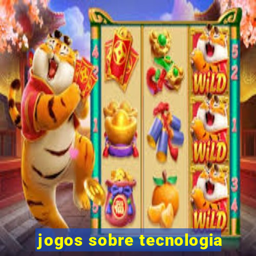 jogos sobre tecnologia