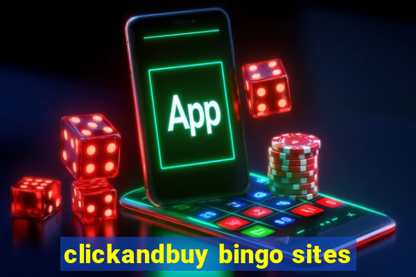 clickandbuy bingo sites