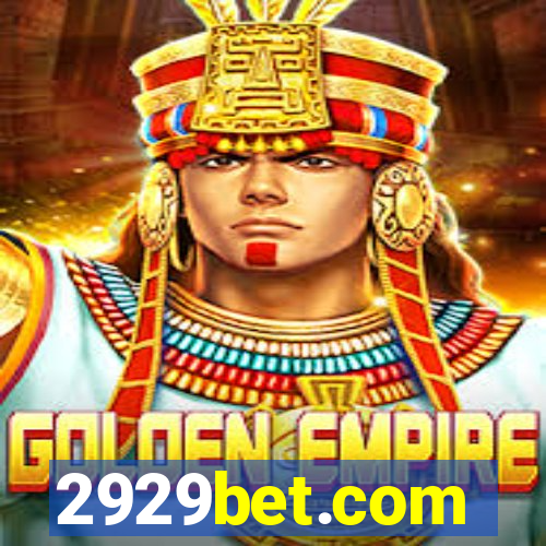 2929bet.com