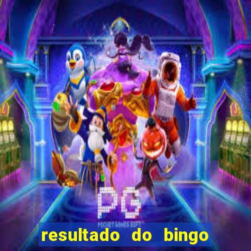 resultado do bingo online de hoje