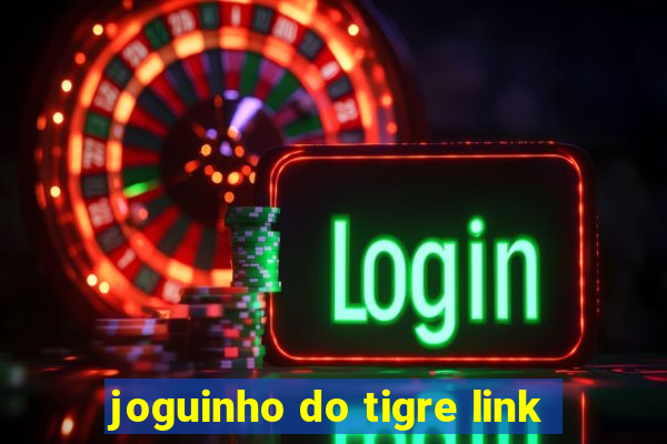 joguinho do tigre link