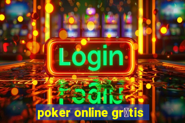 poker online gr谩tis