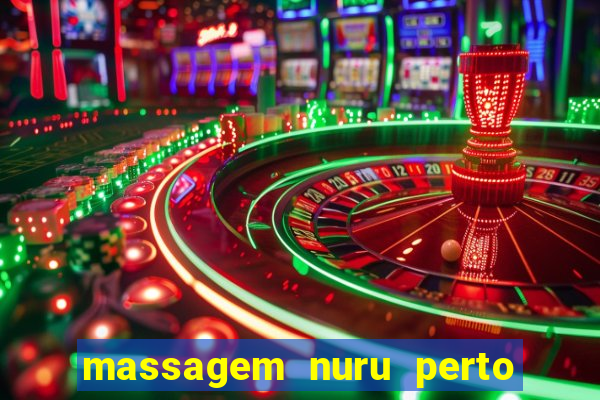 massagem nuru perto de mim