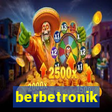 berbetronik