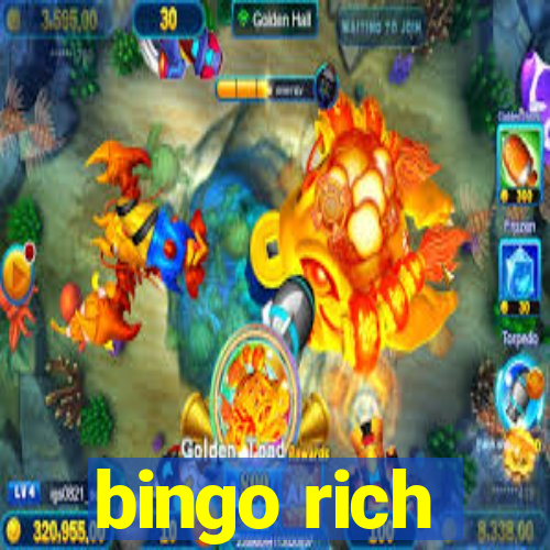 bingo rich