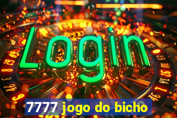 7777 jogo do bicho