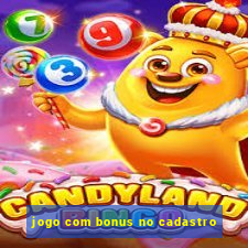 jogo com bonus no cadastro