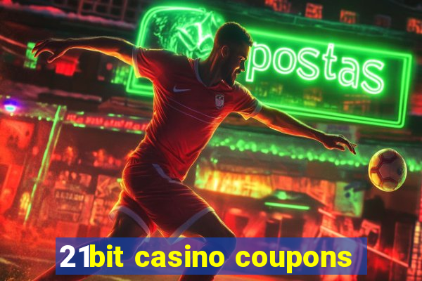 21bit casino coupons