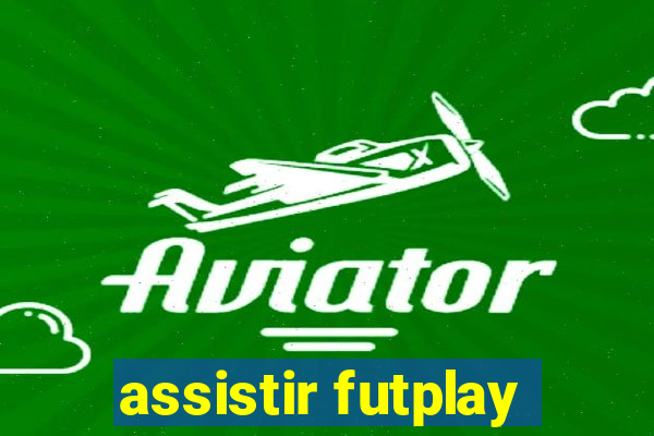 assistir futplay